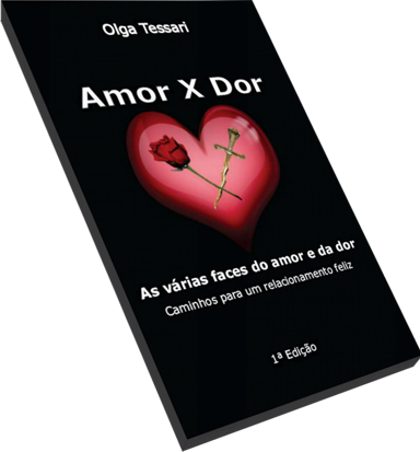 livro Amor X Dor de Olga Tessari